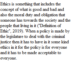 Ethical Analysis of Policies